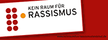 Kein Raum fuer Rassismus